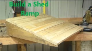 Build a Shed Ramp [upl. by Yrrat]