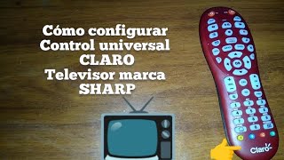 Codigo para TV SHARP Control universal claro [upl. by Sedruol266]