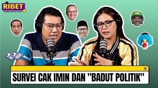 SURVEI CAK IMIN DAN quotBADUT POLITIKquot🤡❓ [upl. by Nerradal]