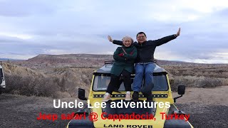 Uncle Lee goes on a jeep safari at Cappadocia [upl. by Roosnam512]