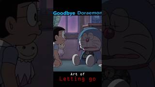 Goodbye Doraemon Episode  Doraemon return to future  The art of letting go goodbye lettinggo [upl. by Libnah]