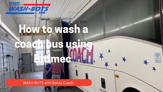 How to wash a bus with WashBots [upl. by Enrev]