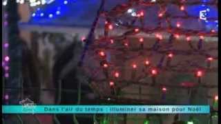 Reportage région  Illuminer sa maison pour Noël [upl. by Market857]