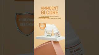 Ammdent GI Core [upl. by Nissie]