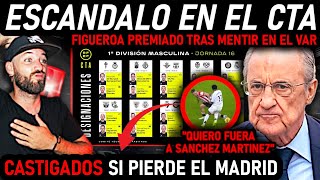 💥EL REAL MADRID CONTROLA EL CTA🚨ÁRBITROS CASTIGADOS y PREMIADOS [upl. by Corydon607]