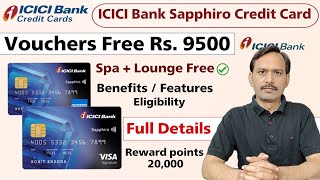 ICICI Bank Sapphiro Credit Card Full Details  ICICI Credit Card  ICICI Sapphiro Credit Card [upl. by Delahk]