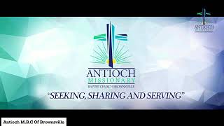 Antioch MBC Of Brownsville [upl. by Prasad]