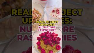 Upgrade Your Ready Project Meals with Nutristore FreezeDried Raspberries [upl. by Ahsinert481]