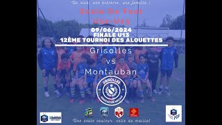 09062024  12ème Tournoi des Alouettes  Finale U13 [upl. by Ahsitak9]