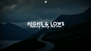 Hillsong Young amp Free  Highs amp Lows Tradução [upl. by Moyra]