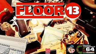 FLOOR 13  Commodore Amiga 1991 [upl. by Ebony842]