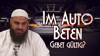 IM AUTO BETEN  GEBET GÜLTIG mit A Abul Baraa in Braunschweig [upl. by Dez]