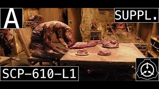 SCP610L1 quotField Log 1quot SCP Wikidot [upl. by Solotsopa]