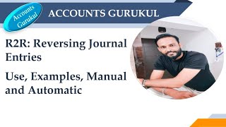 R2R Reversing Journal Entries Use Example Manual and Automatic [upl. by Cornall]