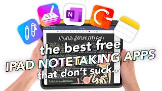 The BEST FREE iPad Note Taking Apps that dont suck [upl. by Anirtal]