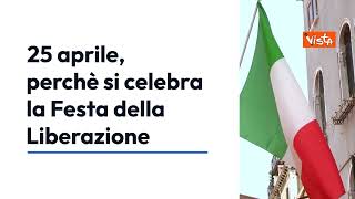 25 aprile perchè si celebra la Festa della Liberazione  INFOGRAFICA [upl. by Albertson]