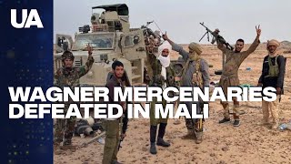 Defeat of Wagner Mercenaries in Mali – Ukrainian Intelligence Is Likely Involved [upl. by Malliw]