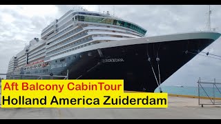 Holland America Zuiderdam Aft Balcony Cabin Tour  Cabin 5188 [upl. by Nac]