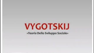 Concorso Infanzia Primaria e Sostegno Lezione 12 Teoria Dello Sviluppo Sociale Vygotskij [upl. by Annav]