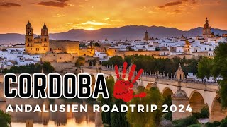 Andalusien Abenteuer Auf dem Roadtrip nach Cordoba 2024 [upl. by Yentrac]