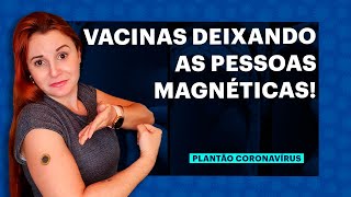 Vacinas da COVID19 são magnéticas [upl. by Eenafets53]