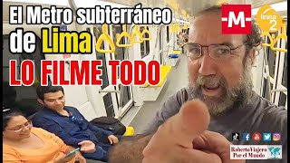 El Metro subterráneo de Lima LO FILME TODO [upl. by Vandyke]