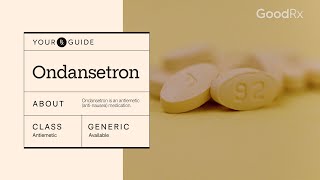 Ondansetron How It Works How to Take It and Side Effects  GoodRx [upl. by Gwendolen475]