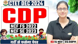 CTET DEC 2024  NCF FS 2022 NCF SE 2023 23 CTET CDP CTET Free Classes CDP PYQs CDP Gargi Mam [upl. by Gabey]