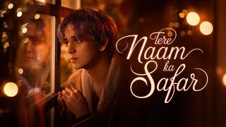 Tere Naam Ka Safar  Romantic Hindi Song  Soulful Atif Aslam Style Love Song [upl. by Zelle]