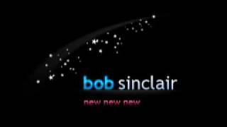 Bob Sinclar  New new new [upl. by Alf854]