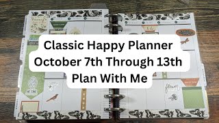 Classic Happy Planner October 7th Through 13th Plan With Me [upl. by Mosa113]