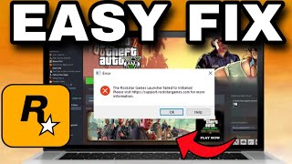 How To Fix quotRockstar Games Launcher Failed To Initializequot Steam  Full Guide 2024 [upl. by Ayin954]