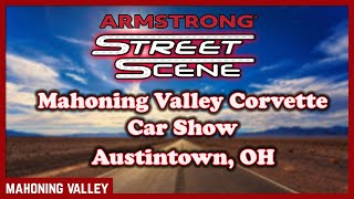 Street Scene MAHONING VALLEY CORVETTE SHOW 2024 [upl. by Rowley593]