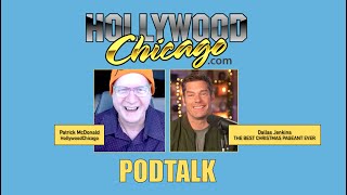 Dallas Jenkins of THE BEST CHRISTMAS PAGEANT EVER Podtalk wPatrick McDonald of HollywoodChicago [upl. by Kamat]