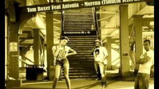 Tom Boxer FeatAntonia  Morena Timuçin Tezel ReMix2011 [upl. by Anahsal970]