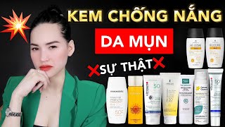 SỰ THẬT 9 KEM CHỐNG NẮNG CHO DA MỤN DA TREATMENT  Phần 3 [upl. by Yetak]