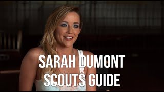 Sarah Dumont Scouts Guide [upl. by Parris]