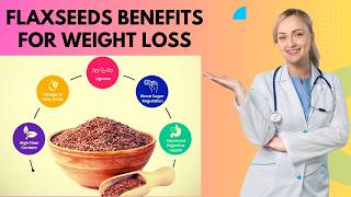 Flaxseeds Health Benefits For Weight Loss  Healthy Eating TV [upl. by Attelliw]