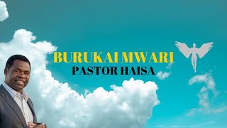 Pastor Haisa  Burukai Mwari Official Worship Video [upl. by Enyrat]