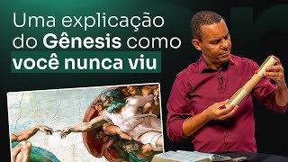 Uma explicação do Gênesis Como você nunca viu RodrigoSilva [upl. by Kissie]