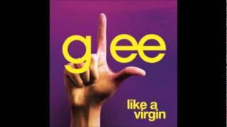 Glee  Like A Virgin Acapella [upl. by Sutton]