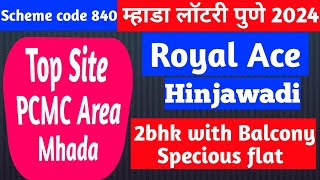 Royal Ace wakad  Mhada lottery Pune 2024  scheme code 840  2bhk with balcony  Top site [upl. by Ayatal]