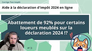 LMNP  un abattement de 92 sur la déclaration 2024 [upl. by Paulson711]