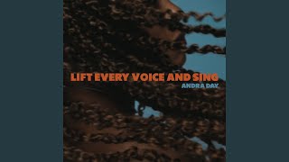 Lift Every Voice and Sing [upl. by Holly91]