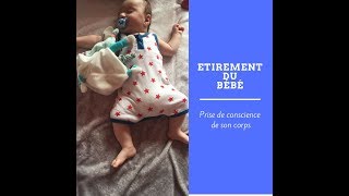 Etirement pour aider à la motricité des bébés la prise de conscience du corpsmaman 1er pas [upl. by Laraine]