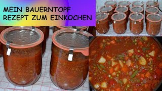 Bauerntopf einkochen  Bauerntopf mit Hackfleisch selber machen  Bauerntopf kochen [upl. by Allimac]