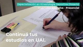 Especialización en Kinesiología Deportiva Rosario  UAI POSGRADOS [upl. by Ormand]