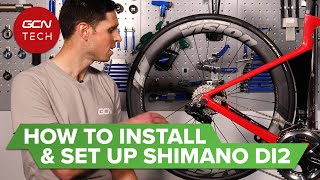 How To Install amp Set Up A Shimano Di2 Groupset  GCN Tech Monday Maintenance [upl. by Latona]