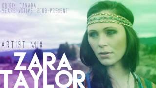 Zara Taylor Artist Mix [upl. by Yursa]