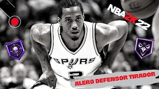 Alero defensor tirador NBA2K22 CurrentGen 🔐 y Nextgen 🎯  Alero similar a Kawhi Leonard 💯 [upl. by Alinna987]